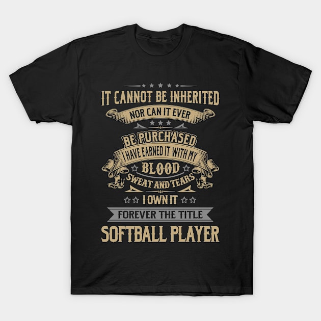 Forever the Title Softball Player T-Shirt by Shoes